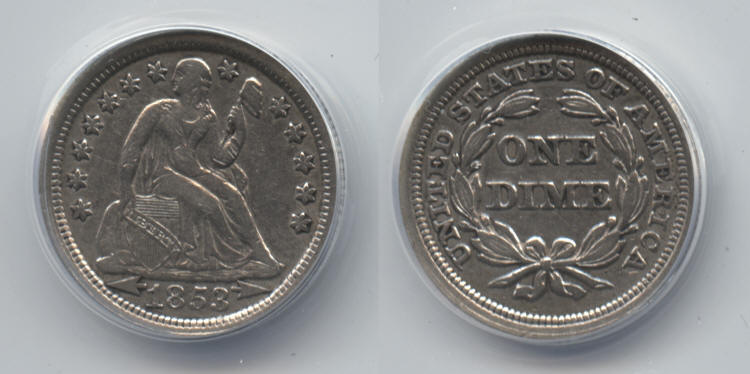 1853 Seated Liberty Dime ANACS EF-40 Cleaned small
