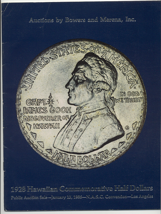 Auctions by Bowers and Merena 1928 Hawaiian Commemorative Half Dollars Collection January 1986