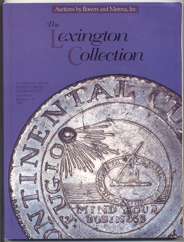 Auctions by Bowers and Merena Lexington Collection January 1994
