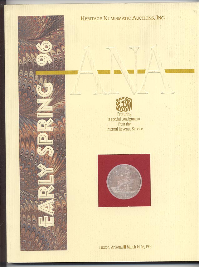 Heritage Numismatic Auctions Spring ANA Sale March 1996