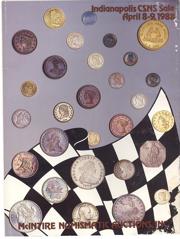 McIntire Numismatic Auctions Indianapolis CSNS Sale April 1988