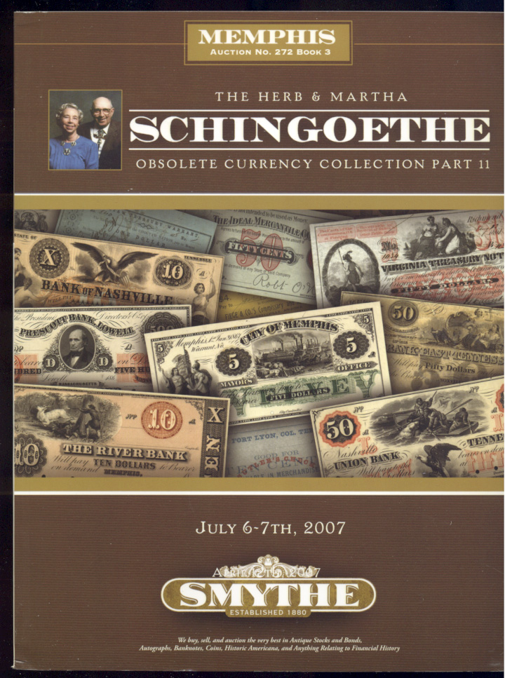 Smythe Schingoethe Obsolete Currency Collection Sale July 2007