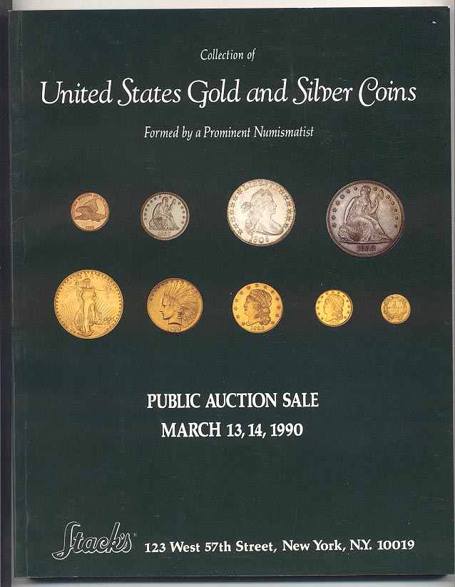 Stacks United States Gold and Silver Coins Sale March 1990