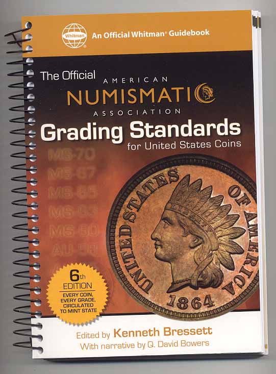 Official ANA Grading Standards for United States Coins 6th Edition