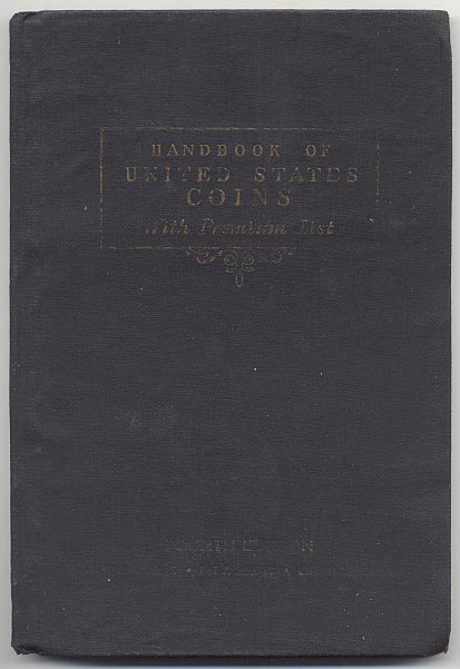 Handbook of United States Coins Bluebook 4th Edition By R S Yeoman