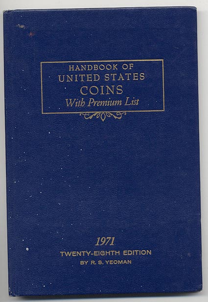 Handbook of United States Coins Bluebook 1971 28th Edition By R S Yeoman