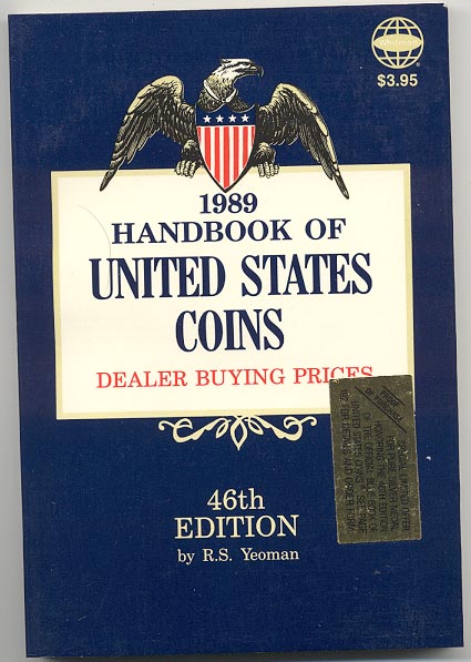 Handbook of United States Coins Bluebook 1989 46th Edition By R S Yeoman