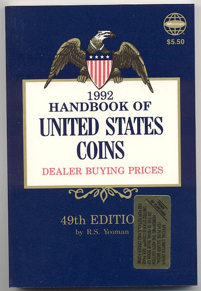 Handbook of United States Coins Bluebook 1992 49th Edition By R S Yeoman