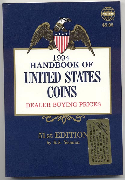 Handbook of United States Coins Bluebook 1994 51st Edition By R S Yeoman