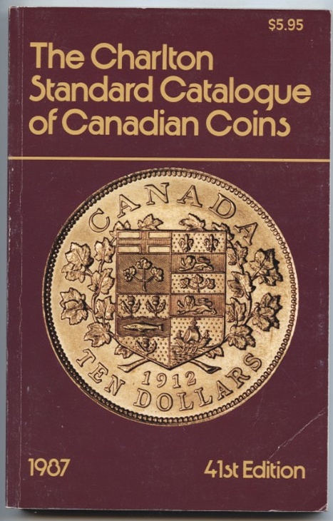 1987 Charlton Standard Catalogue of Canadian Coins 41st Edition