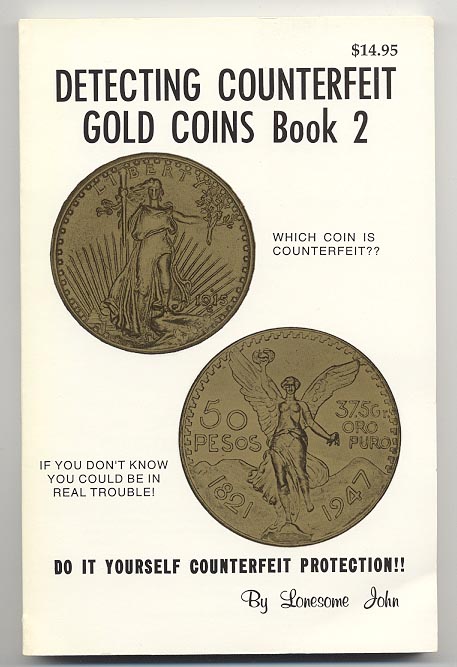 Detecting Counterfeit Gold Coins Book 2