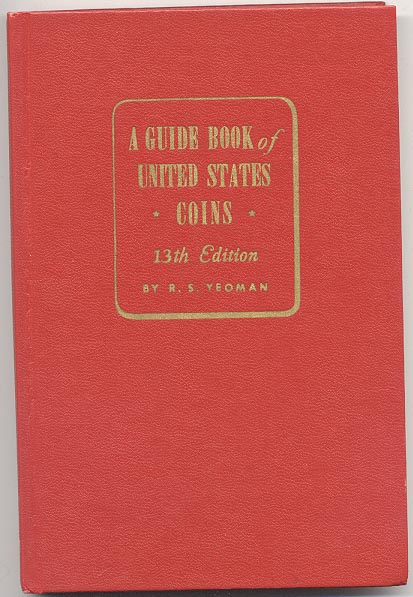 A Guide Book of United States Coins Redbook 1960 13th Edition by R S Yeoman