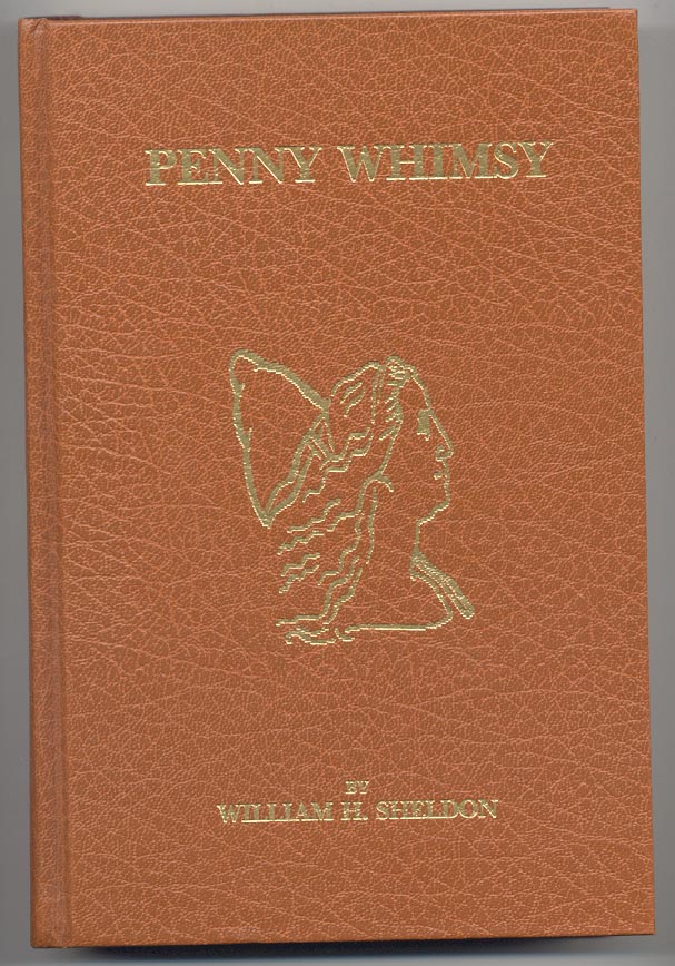 Penny Whimsy by William H Sheldon