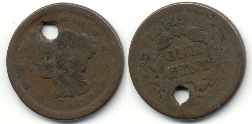 1852 Coroned Large Cent Good-4 a Holed