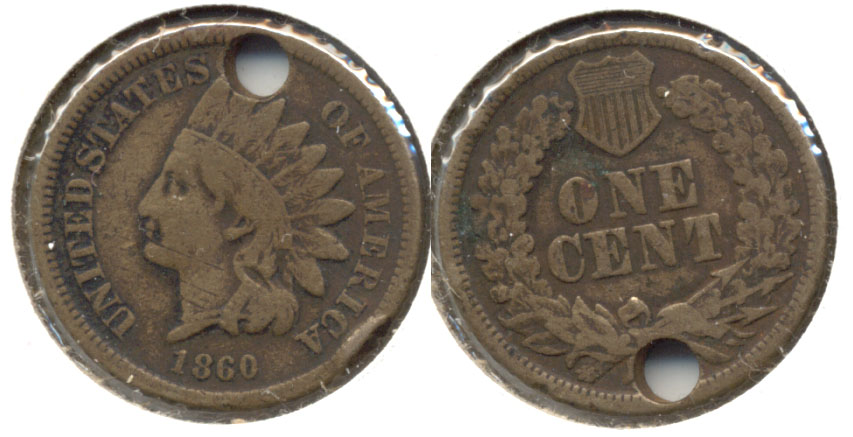 1860 Indian Head Cent Good-4 q Holed