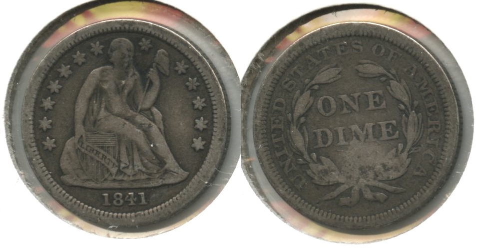 1841 Seated Liberty Dime Fine-12 #a Obverse Hit
