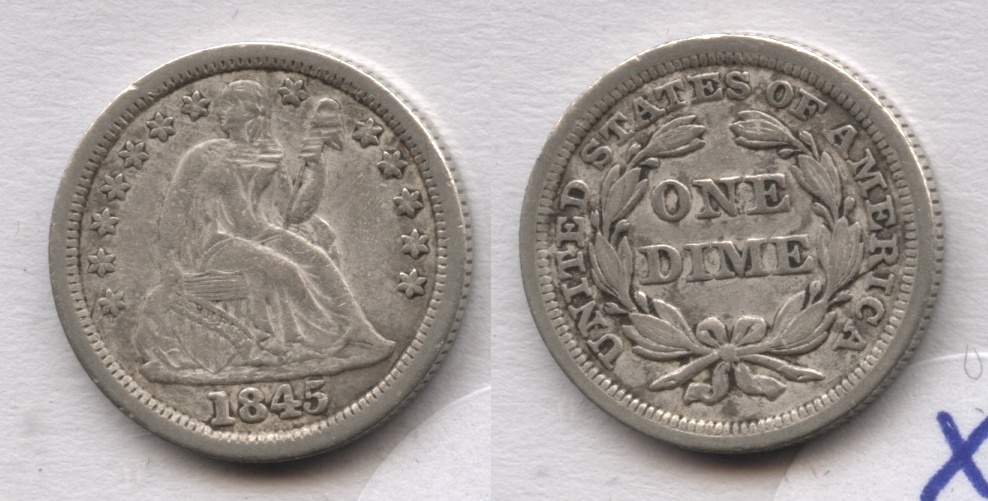 1845 Seated Liberty Dime EF-40 Obverse Marks