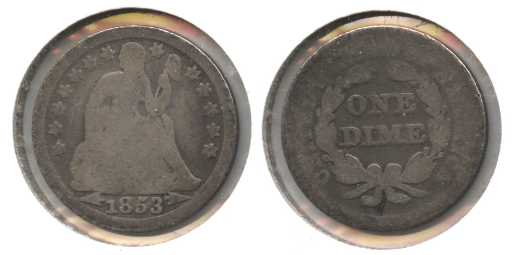 1853 Arrows Seated Liberty Dime AG-3 #b