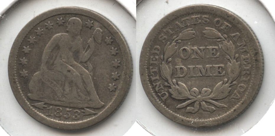 1853 Arrows Seated Liberty Dime Fine-12 #c