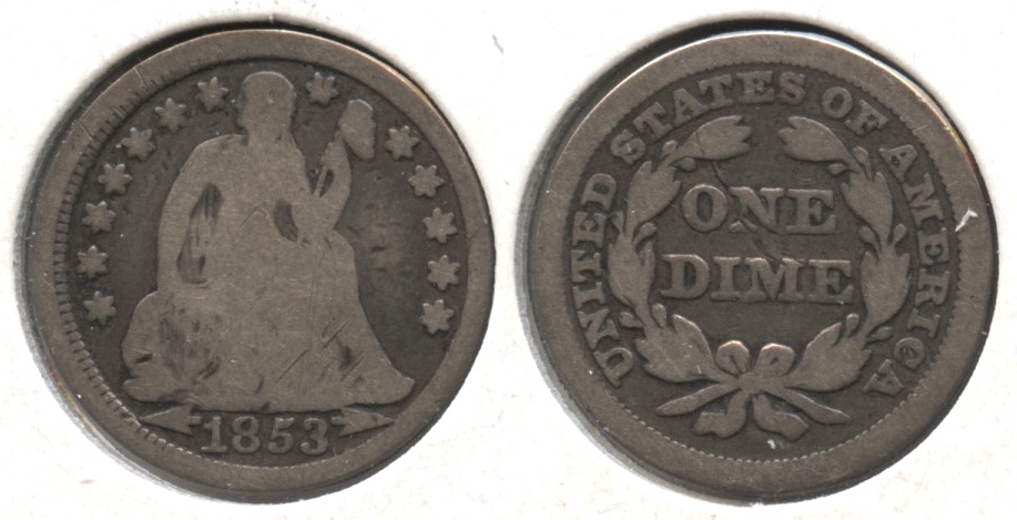1853 Arrows Seated Liberty Dime Good-4 #o Reverse Bump