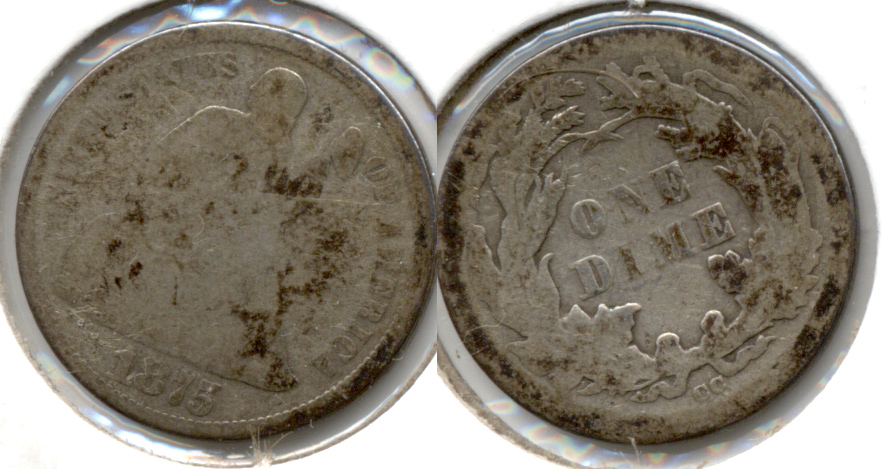 1875-CC Seated Liberty Dime AG-3 a Slight Bend