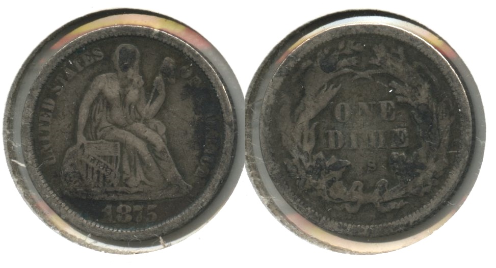 1875-S Seated Liberty Dime Fine-12 #b
