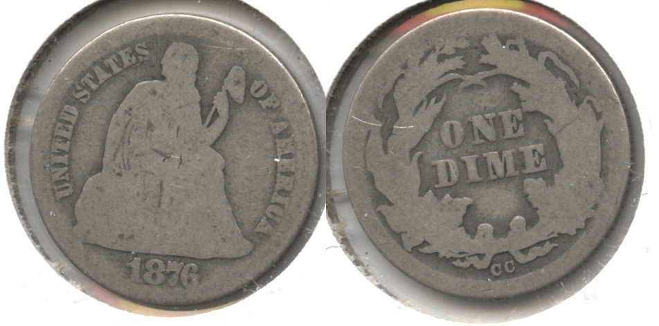 1876-CC Seated Liberty Dime AG-3 #a