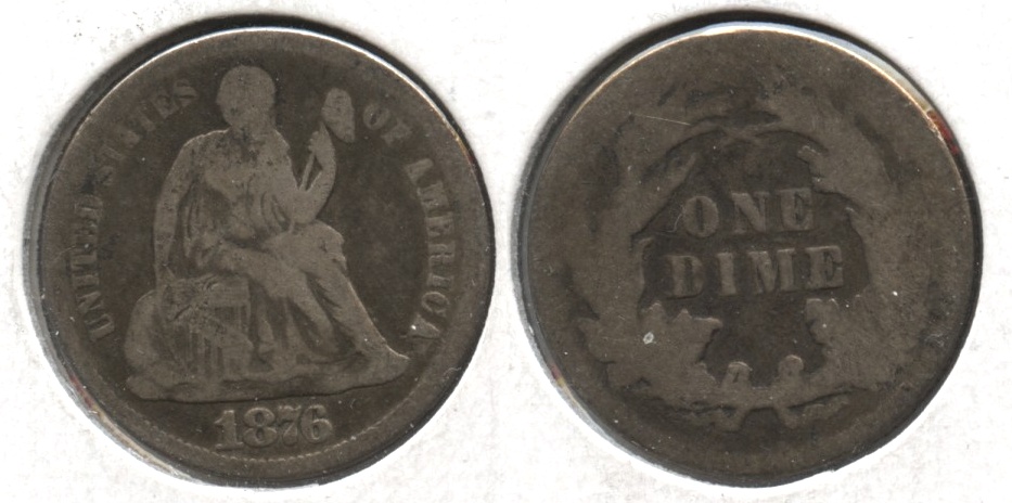 1876 Seated Liberty Dime AG-3 #c