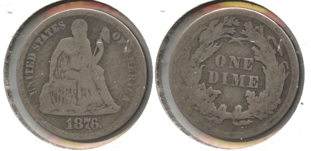 1876 Seated Liberty Dime Good-4 #c