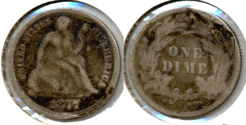 1877 Seated Liberty Dime VG-8 Damage