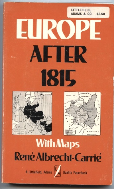 Europe After 1815 With Maps by Rene Albrecht Carrie Published 1972