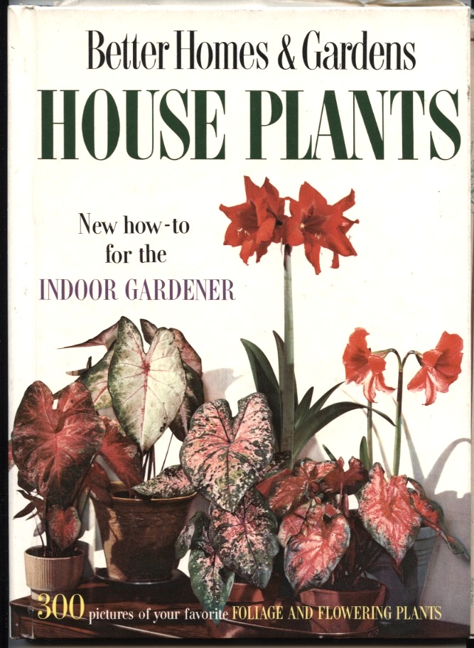 House Plants by Better Homes and Gardens Published 1959