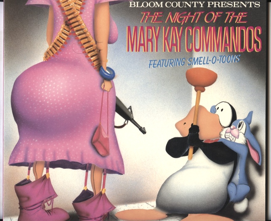 Bloom County Presents The Night Of The Mary Kay Commandos by Berke Breathed Published 1989