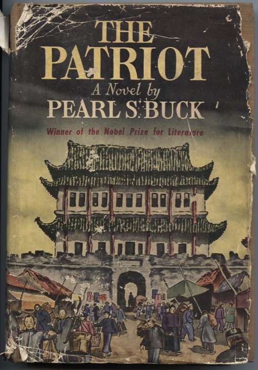 The Patriot by Pearl S Buck Published 1939