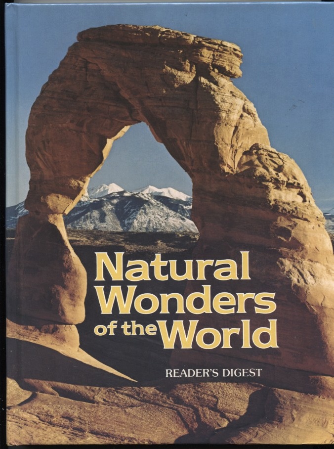 Natural Wonders of the World by Reader's Digest Published 1980
