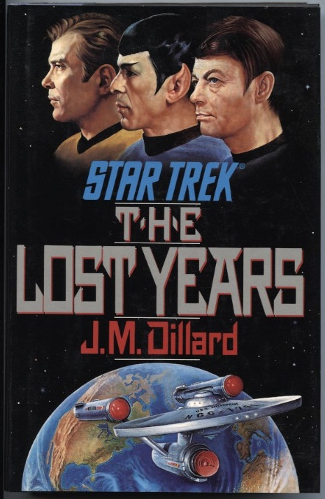 Star Trek The Lost Years by J M Dillard Published 1989
