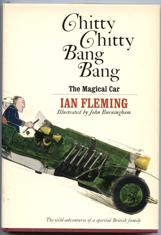 Chitty Chitty Bang Bang by Ian Fleming Published 1964