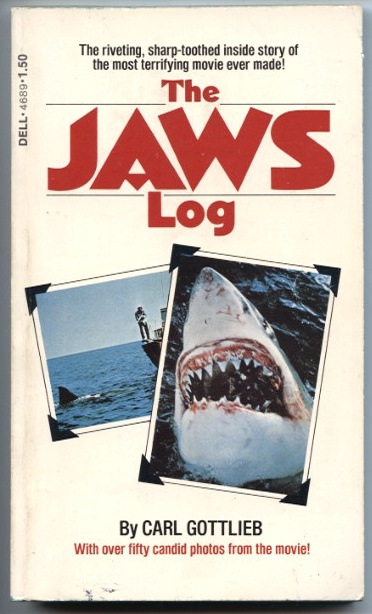 The Jaws Log by Carl Gottlieb Published 1975