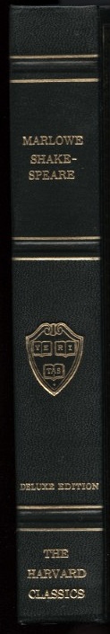 Harvard Classics Marlowe and Shakespeare