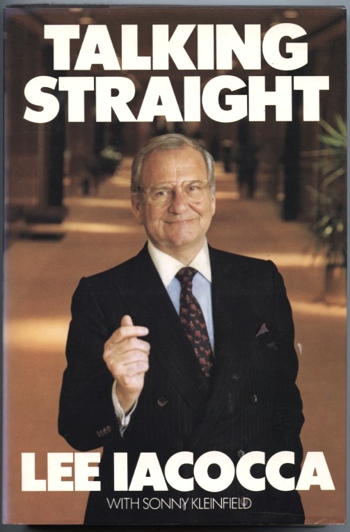 Talking Straight by Lee Iacocca Published 1988