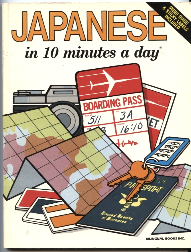 Japanese in 10 Minutes a Day by Kristine Kershul Published 1982