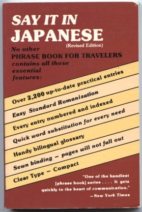 Say It In Japanese by Miwa Kai Published 1983