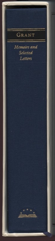 Library of America Ulysses S Grant Memoirs and Selected Letters