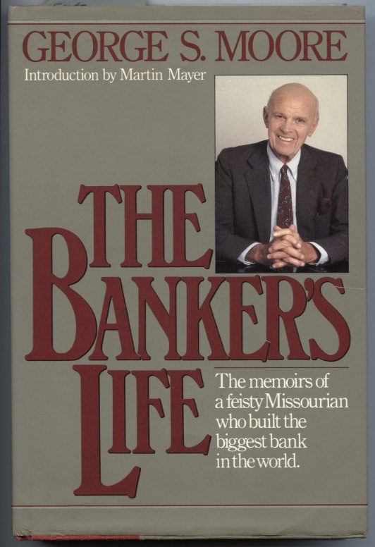 Banker's Life by George Moore Published 1987