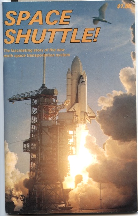 Space Shuttle by George Alexander Published 1982