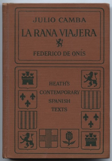 La Rana Viajera por Julio Camba by Frederico De Onis Published 1928