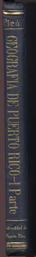 Geografia de Puerto Rico by Rafael Pico Published 1954
