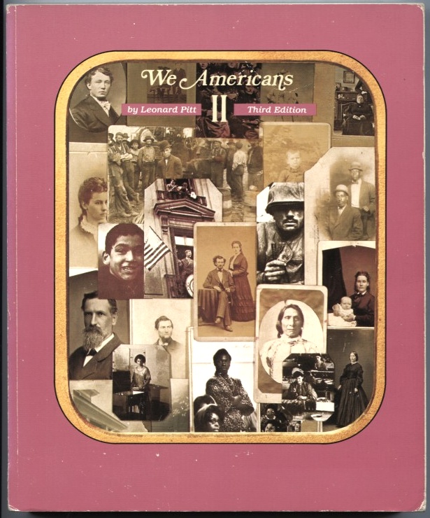 We Americans by Leonard Pitt Published 1987