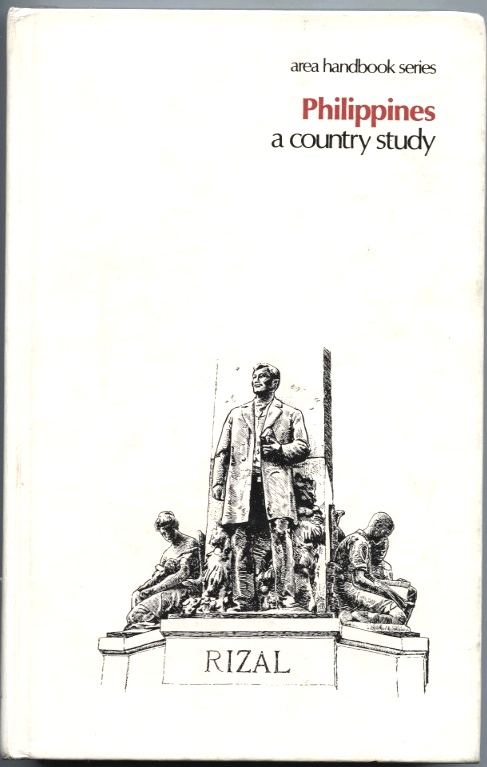 Philippines A Country Study by Jose Rizal Published 1984