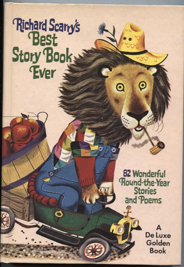 Best Story Book Ever by Richard Scarry Published 1971
